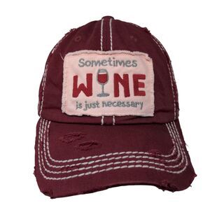 Sometimes Wine Is Just Necessary Strapback Hat Red One Size KB ETHOS Vintage